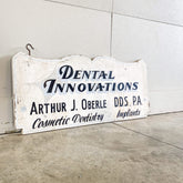 A Vintage Dentists Sign
