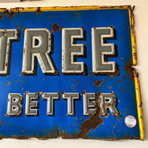 Big Tree Enamel Sign